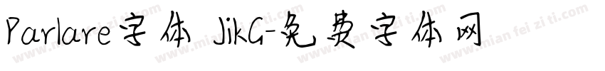 Parlare字体 JikG字体转换